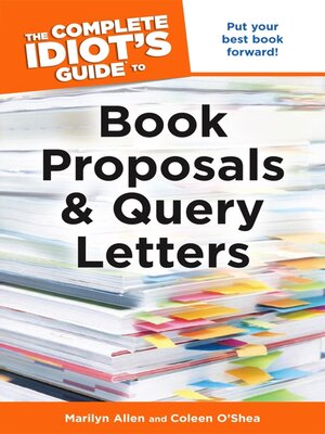 cover image of The Complete Idiot's Guide to Book Proposals and Query Letters